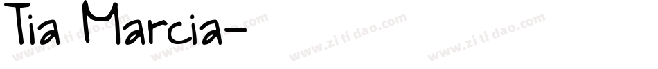 Tia Marcia字体转换